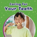 CARING FOR YOUR TEETH - Book