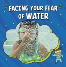 Facing Your Fear of Water - Book