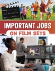 Important Jobs on Film Sets - Book