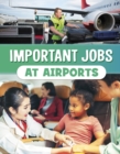 Important Jobs at Airports - Book