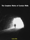 The Complete Works of Carolyn Wells - eBook