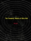 The Complete Works of Clive Bell - eBook