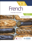 French for the IB MYP 1-3 (Emergent/Phases 1-2): MYP by Concept : Language acquisition - eBook