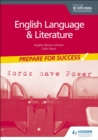 English Language and Literature for the IB Diploma: Prepare for Success - eBook