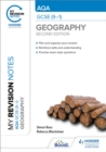 My Revision Notes: AQA GCSE (9–1) Geography Second Edition - Book