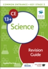 Common Entrance 13+ Science Revision Guide - eBook
