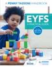 EYFS: A Practical Guide: A Penny Tassoni Handbook - eBook