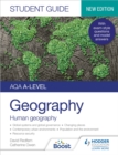 AQA A-level Geography Student Guide: Human Geography - eBook
