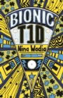 Reading Planet KS2 - Bionic T1D - Level 1: Stars/Lime band - eBook