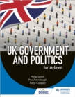 UK Government and Politics for A-level Sixth Edition - eBook