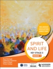 Spirit and Life: Religious Education Directory for Catholic Schools Key Stage 3 Book 1 - eBook