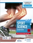 Level 1/Level 2 Cambridge National in Sport Science (J828): Second Edition - eBook