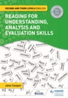 Reading for Understanding, Analysis and Evaluation Skills: Second and Third Levels English - eBook