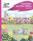 Reading Planet - Red Robin and the Kitten - Pink C: Rocket Phonics - eBook