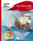 Reading Planet - The Stuck Ship - Red C: Rocket Phonics - eBook