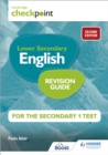 Cambridge Checkpoint Lower Secondary English Revision Guide for the Secondary 1 Test 2nd edition - eBook
