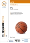 My Revision Notes: OCR GCSE (9–1) PE Third Edition - Book