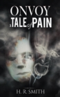 Onvoy : A Tale of Pain - eBook