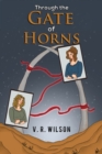 Through the Gate of Horns - eBook