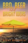 BBQ, Beer and Bright Ideas - Book