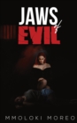 Jaws of Evil - eBook