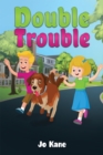 Double Trouble - eBook