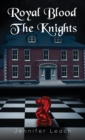 Royal Blood - The Knights - Book