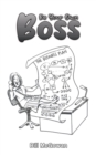 Be Your Own Boss - eBook