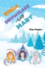 Rosella, Snowflake and Mary - eBook