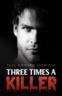 Three Times a Killer - eBook