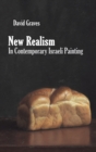 New Realism in Contemporary Israeli Painting - Book