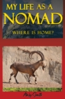 My Life As a Nomad - eBook