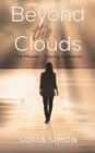 Beyond the Clouds : The Mission - Saving Humanity - Book