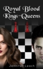 Royal Blood - Kings and Queens - eBook