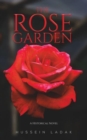 The Rose Garden : A Historical Novel - Book