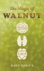 The Magic of Walnut - Book