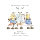 The Adventures of Flora Bee: Spies! - eBook