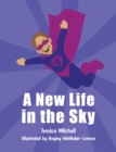 A New Life in the Sky - Book