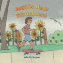 Josh's New Skateboard - Book