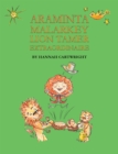 Araminta Malarkey: Lion Tamer Extraordinaire - Book