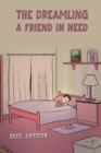 The Dreamling – A Friend in Need - Book