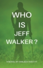 Who is Jeff Walker? - eBook