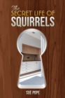 The Secret Life of Squirrels - eBook