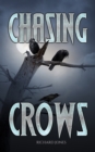 Chasing Crows - Book