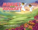 Minuet and Adorart : The Two Small Angels - eBook