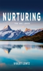 Nurturing : You Are Loved - Book