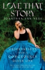 Love That Story : Observations from a Gorgeously Queer Life - Book
