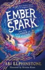 Ember Spark and the Thunder of Dragons - eBook