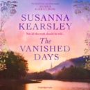 The Vanished Days : 'An engrossing and deeply romantic novel' RACHEL HORE - eAudiobook