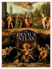 The Devil's Atlas : An Explorer's Guide to Heavens, Hells and Afterworlds - eBook